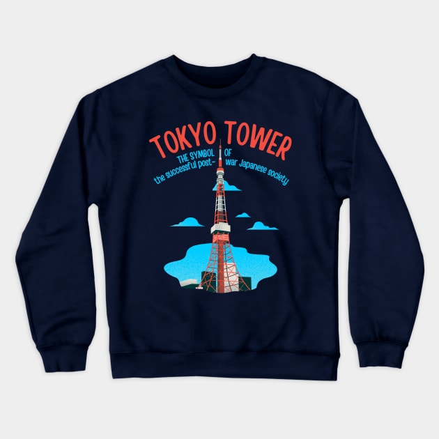 Tokyo Tower Crewneck Sweatshirt by soulfulprintss8